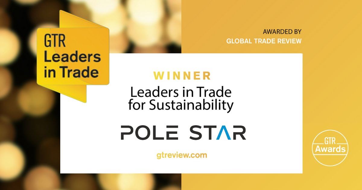 Pole Star and CarbonChain receive the GTR Leaders in Trade for Sustainability Award