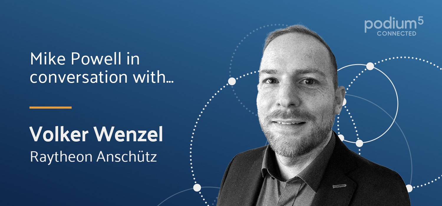 In conversation with Volker Wenzel – Raytheon Anschutz